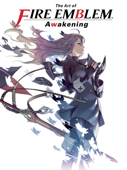 Title details for The Art of Fire Emblem: Awakening by Various - Available